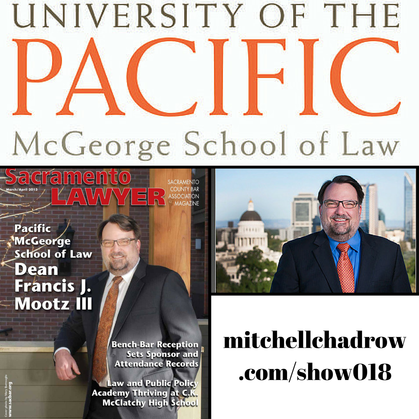 Law Dean, Jay Mootz, McGeorge School Of Law, University Of The Pacific Show 018